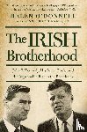 O'donnell, Helen, O'Donnell Sr., Kenneth - The Irish Brotherhood