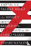 Wexler, Stuart - America's Secret Jihad