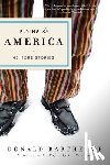 Barthleme, Donald - Flying to America: 45 More Stories