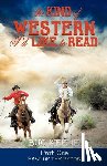 Keene, Buc - The Kind of Western I'd Like to Read - Part One