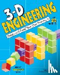 May, Vicki V. - 3-D Engineering: Design and Build Your Own Prototypes
