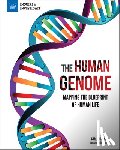 Mooney, Carla - The Human Genome: Mapping the Blueprint of Human Life
