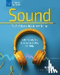 Diehn, Andi - The Science of Sound: Pitch, Volume, Music, and Noise with Hands-On Science Activities for Kids