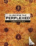 Maimonides, Moses - Guide for the Perplexed