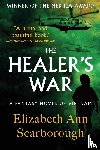 Scarborough, Elizabeth Ann - The Healer's War