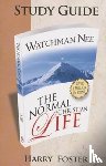 FOSTER, HARRY - NORMAL CHRISTIAN LIFE STUDY GUIDE THE