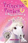 Ryder, Chloe - Princess Ponies: A Magical Friend [With Charm Bracelet]