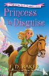 Baker, E.D. - Princess in Disguise