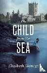 Goudge, Elizabeth - Goudge, E: Child From the Sea