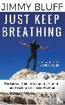 Bluff, Jimmy - Just Keep Breathing