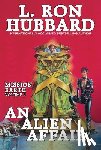 Hubbard, L. Ron - Mission Earth Volume 4: An Alien Affair