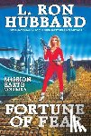Hubbard, L. Ron - Mission Earth Volume 5: Fortune of Fear