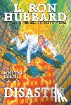 Hubbard, L. Ron - Mission Earth Volume 8: Disaster