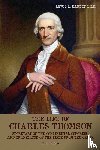 Harley, Lewis R - The Life of Charles Thomson