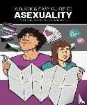 Muldoon, Molly - A Quick & Easy Guide to Asexuality