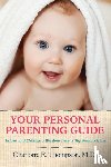 Thompson, Charlotte - Your Personal Parenting Guide