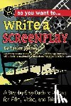 Gaines, Taylor - So You Want to Write a Screenplay
