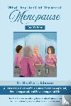 Johnson, Heather L. - What They Don't Tell You About Menopause