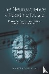 Moir, Barbara A - The Neuroscience of Reading Music