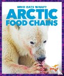 Pettiford, Rebecca - Arctic Food Chains