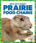 Pettiford, Rebecca - Prairie Food Chains
