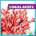 Higgins, Nadia - Coral Reefs