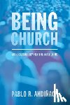 Andinach, Pablo R - Being Church