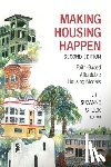  - Making Housing Happen
