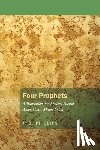 Phillips, J. B. - Phillips, J: Four Prophets