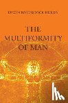 Rosenstock-Huessy, Eugen - The Multiformity of Man