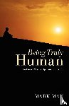 Mah, Mark - Being Truly Human