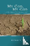 Jensen, Michael P. - My God, My God