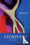 Pugh, Ben - Atonement Theories
