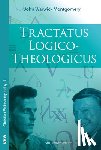 Montgomery, John Warwick - Montgomery, J: Tractatus Logico-Theologicus
