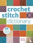 Hazell, Sarah - Hazell, S: Crochet Stitch Dictionary