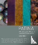 Runfola, Matthew - Patina: 300+ Coloration Effects for Jewelers & Metalsmiths