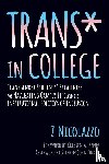 Nicolazzo, Z - Trans* in College