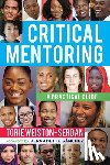 Weiston-Serdan, Torie - Critical Mentoring