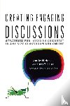 Herman, Jennifer H., Nilson, Linda B. - Creating Engaging Discussions