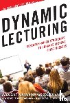Harrington, Christine, Zakrajsek, Todd D. - Dynamic Lecturing