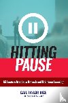 Rice, Gail Taylor - Hitting Pause
