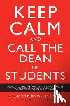  - Keep Calm and Call the Dean of Students