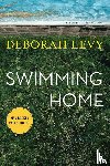 Levy, Deborah - Levy, D: Swimming Home
