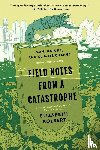 Kolbert, Elizabeth - Kolbert, E: Field Notes from a Catastrophe