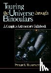 Harrington, Philip S - Harrington, P: Touring the Universe Through Binoculars