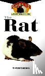Cardinal, Ginger - The Rat: An Owner's Guide to a Happy Healthy Pet