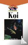 Skomal, Gregory - The Koi: An Owner's Guide to a Happy Healthy Fish