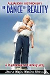 Jodorowsky, Alejandro - The Dance of Reality