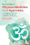 Shea, Bridgette - Handbook of Chinese Medicine and Ayurveda