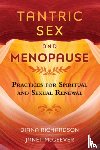 Richardson, Diana, McGeever, Janet - Tantric Sex and Menopause